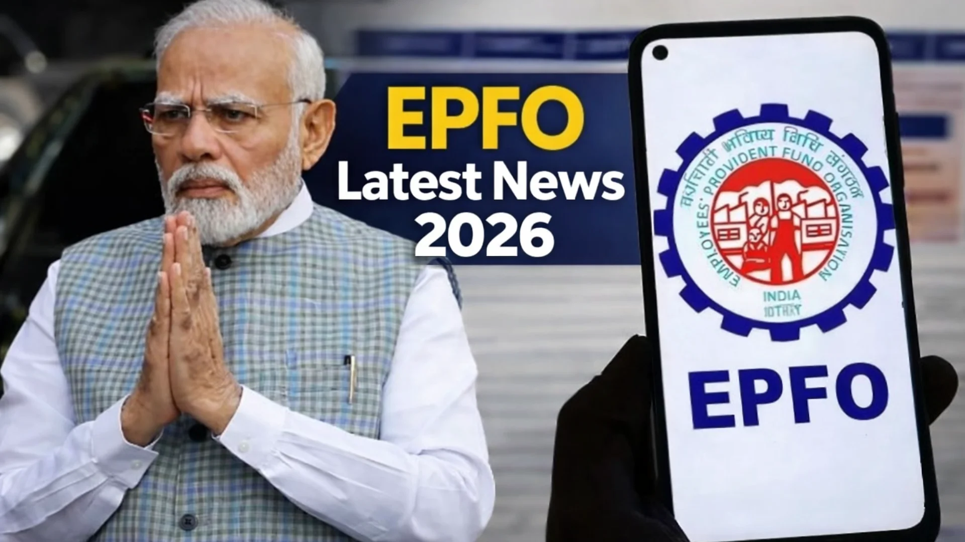 EPFO Latest News 2026